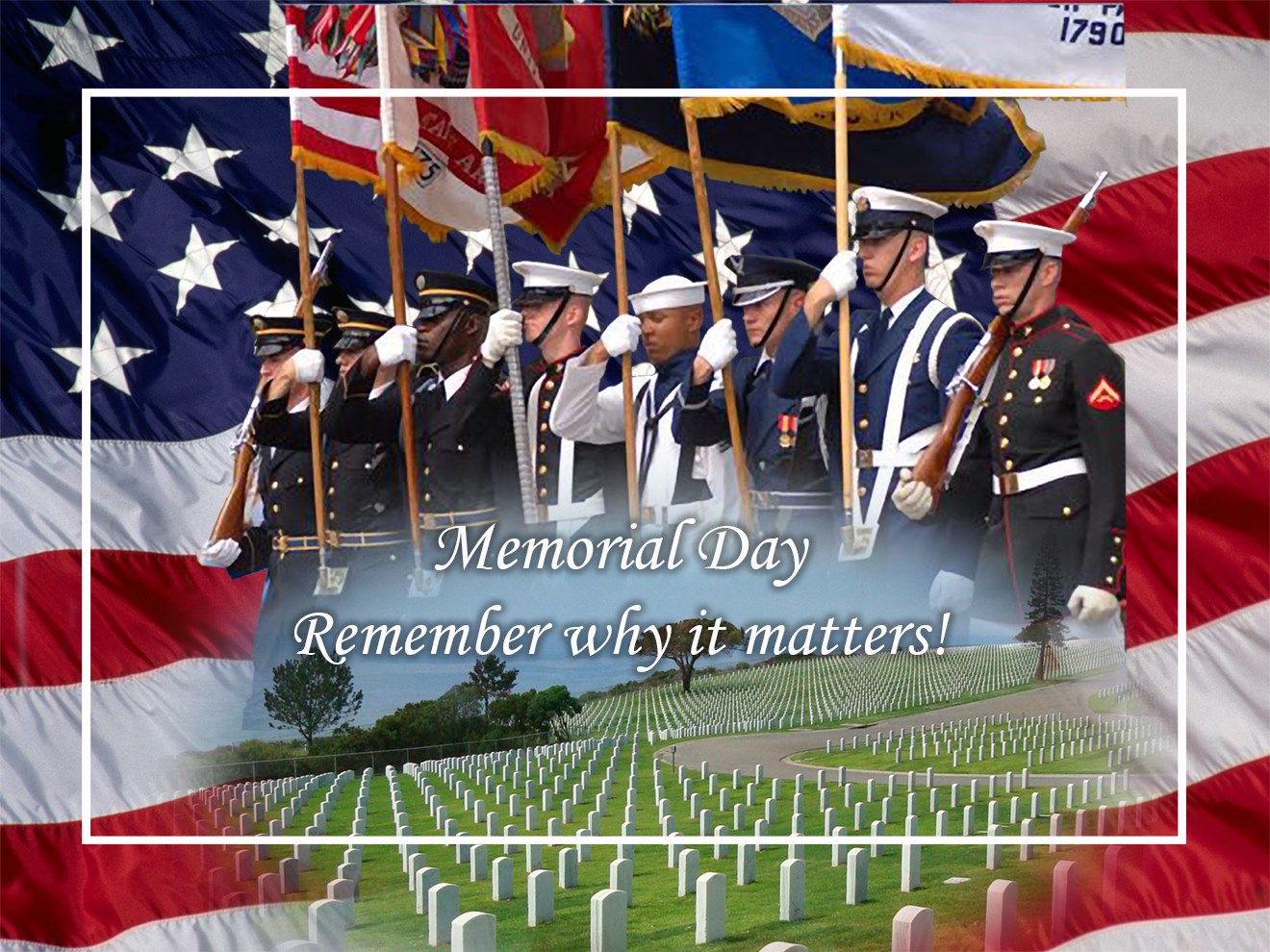 Memorial Day: Remember why it matters!